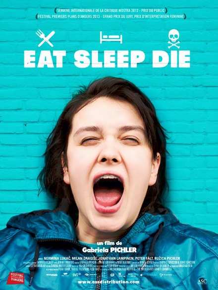 Eat Sleep Die (2012)