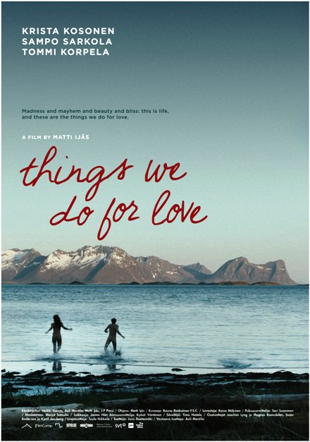 Things We Do for Love (2013)