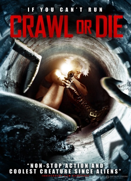 Crawl or Die (2014)