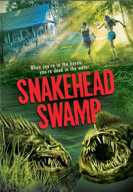 SnakeHead Swamp (2014)