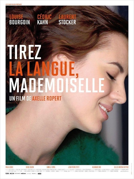 Tirez la langue, mademoiselle (2013)