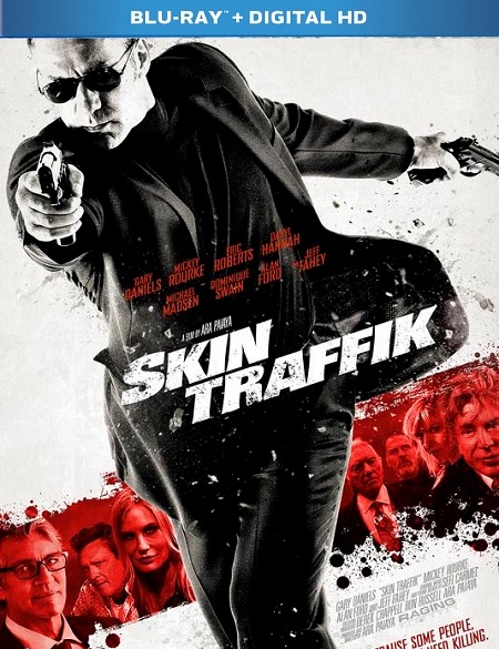 Skin Traffik (2015) BluRay