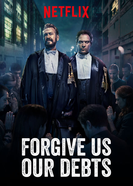 Forgive Us Our Debts (2018)