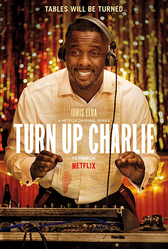 Turn Up Charlie (2019) Primera Temporada