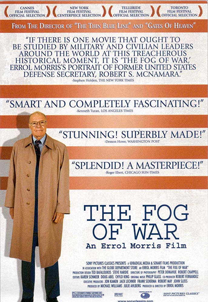 The Fog of War: Eleven Lessons from the Life of Robert S. McNamara (2003)