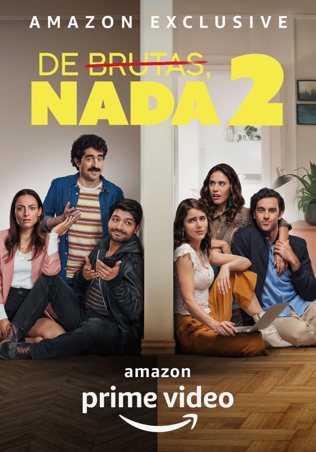 De brutas, nada (2020) Segunda Temporada