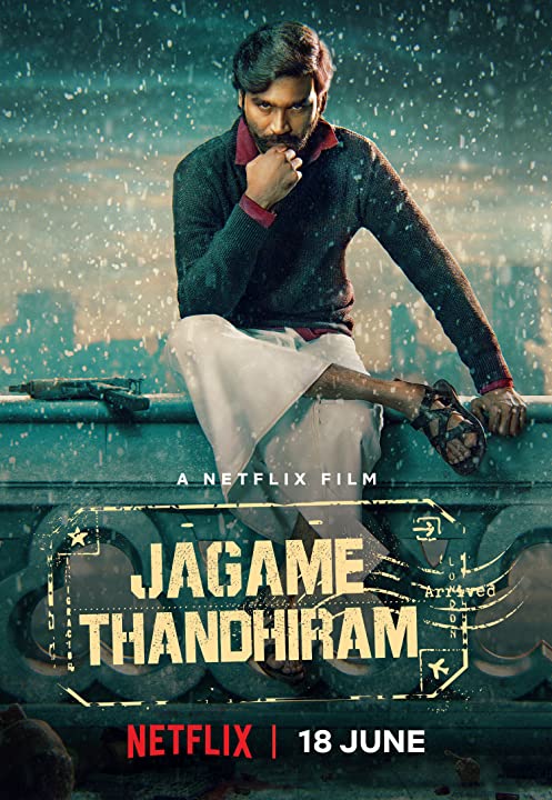 Jagame Thandhiram (2021)