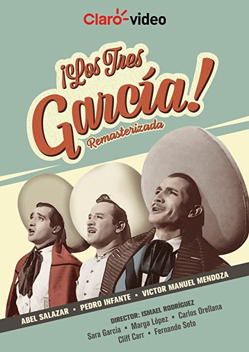 Los tres García (1947)