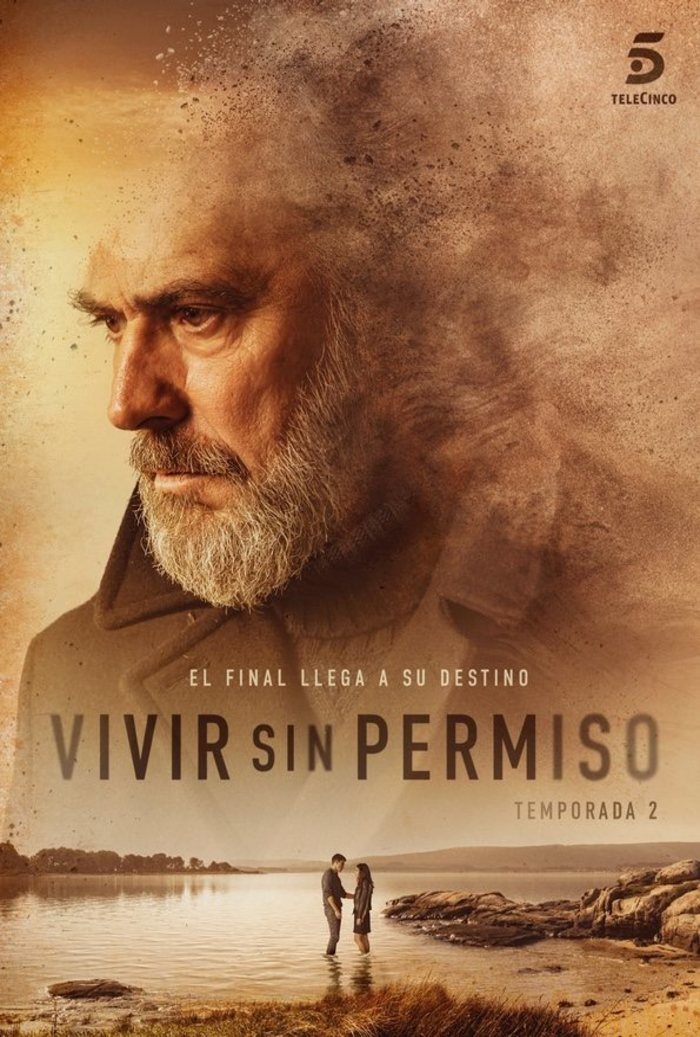 Vivir sin permiso (2018) Segunda Temporada