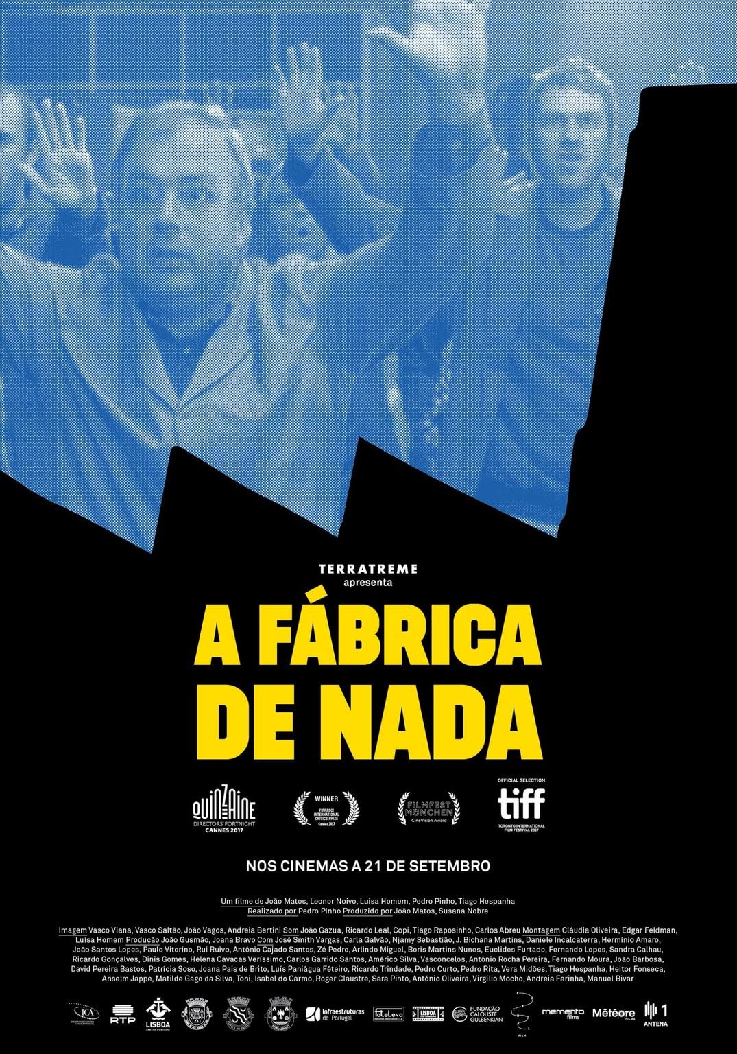 A fábrica de nada (2017) aka The Nothing Factory